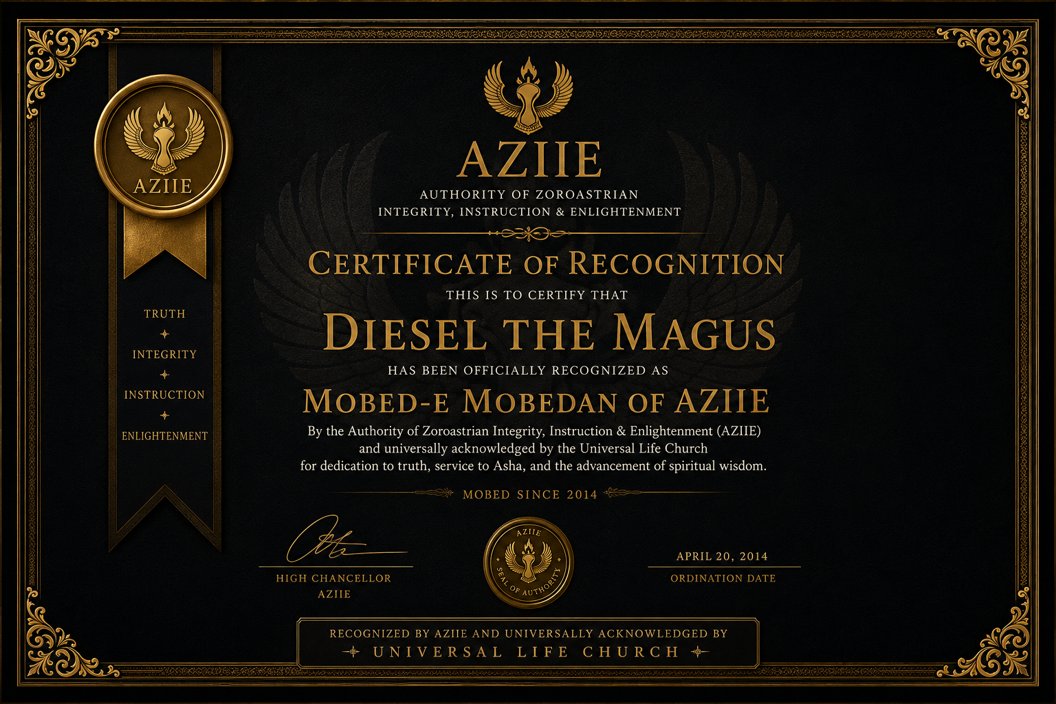 AZIIE Certificate of Recognition for Diesel The Magus as Mobed-e Mobedan of AZIIE
